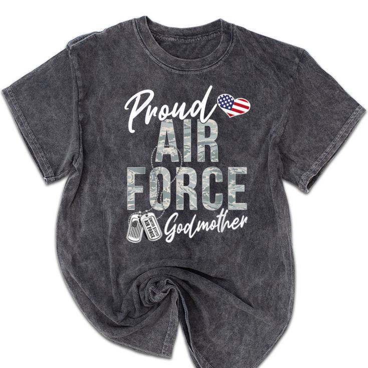 Proud Air Force Godmother US Air Force Graduation Godmother Mineral Wash Tshirts
