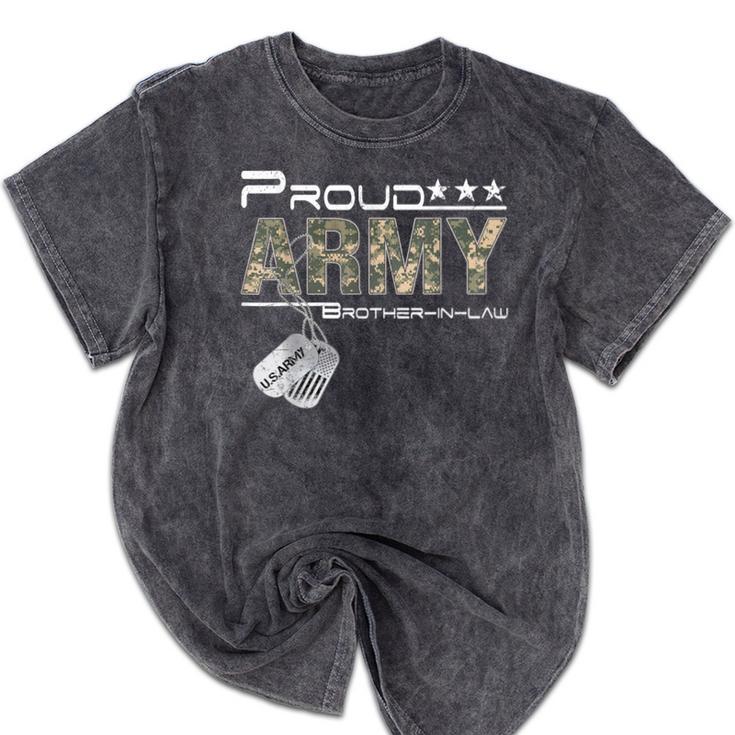 Proud Army Brother-In-Law US Army Graduation Brother-In-Law Mineral Wash Tshirts