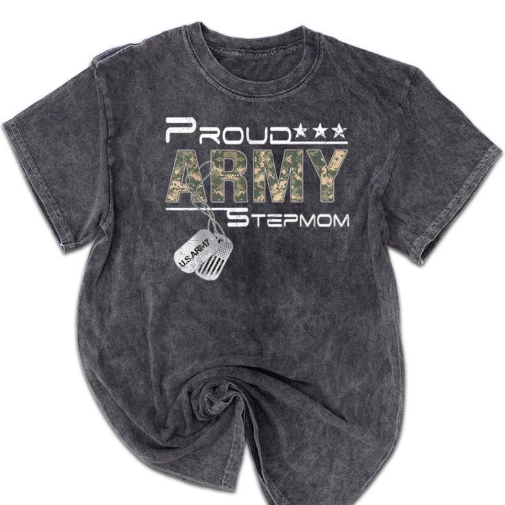 Proud Army Stepmom Army Graduation Stepmom US Army Stepmom Mineral Wash Tshirts