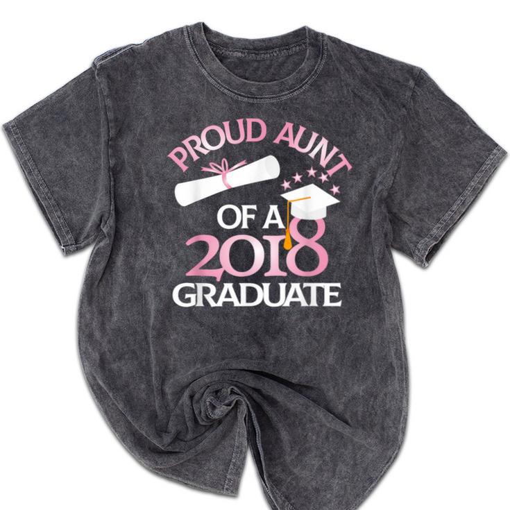 Proud Aunt Of a 2018 Graduate Auntie Graduation Mineral Wash Tshirts