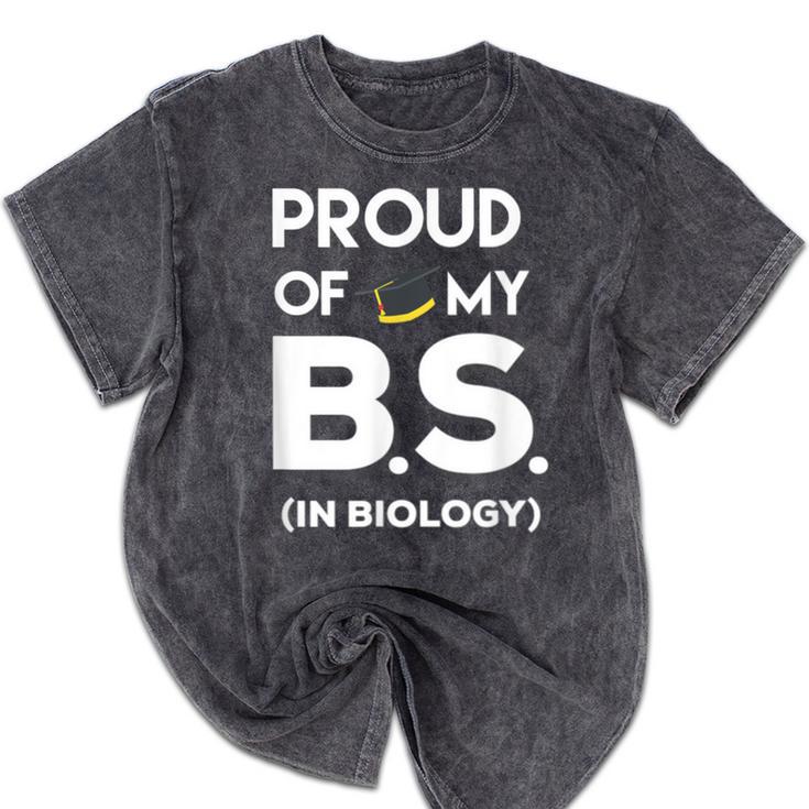 Proud Of My BS In Biology Graduation T-Shirt Mineral Wash Tshirts