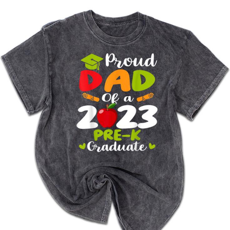Proud Dad Of 2023 Pre K Graduate Graduation Mineral Wash Tshirts