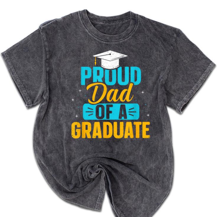 Proud Graduation Dad Father Of Graduates Mineral Wash Tshirts