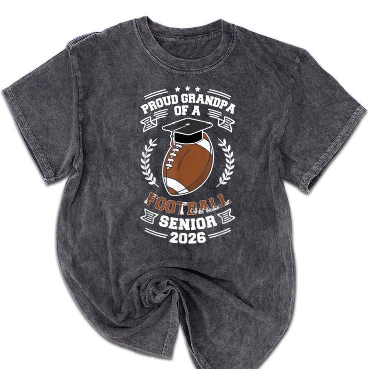 Proud Grandpa Of a 2026 Football Senior Graduation Mineral Wash Tshirts