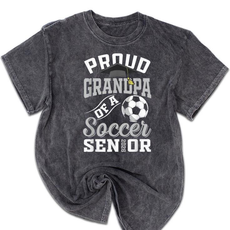Proud Grandpa Of a Soccer Senior Class Of 2026 Graduation Mineral Wash Tshirts