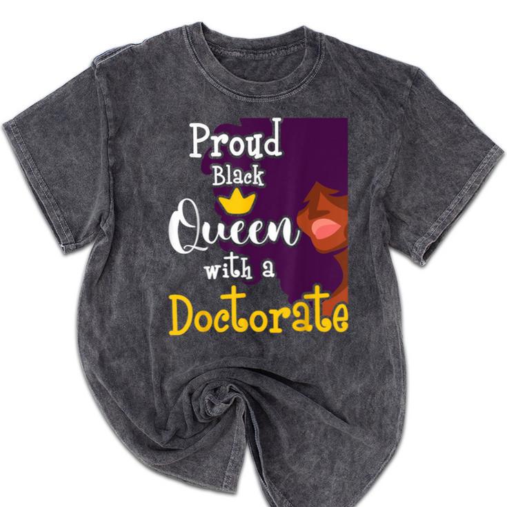 Proud Queen PhD Graduate PhD Graduation Doctorate Mineral Wash Tshirts