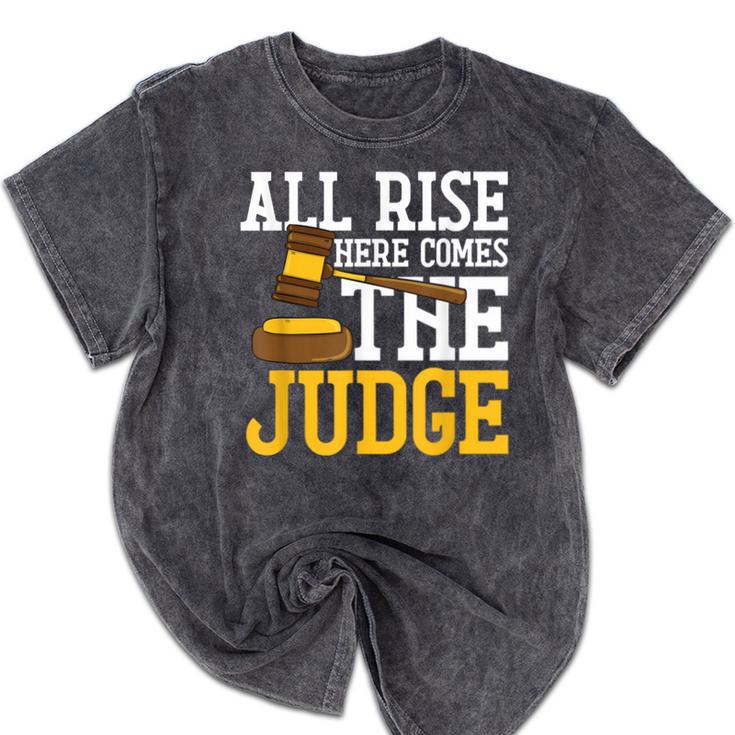 All Rise Here Comes The Judge Lawyer Graduation Quote Mineral Wash Tshirts