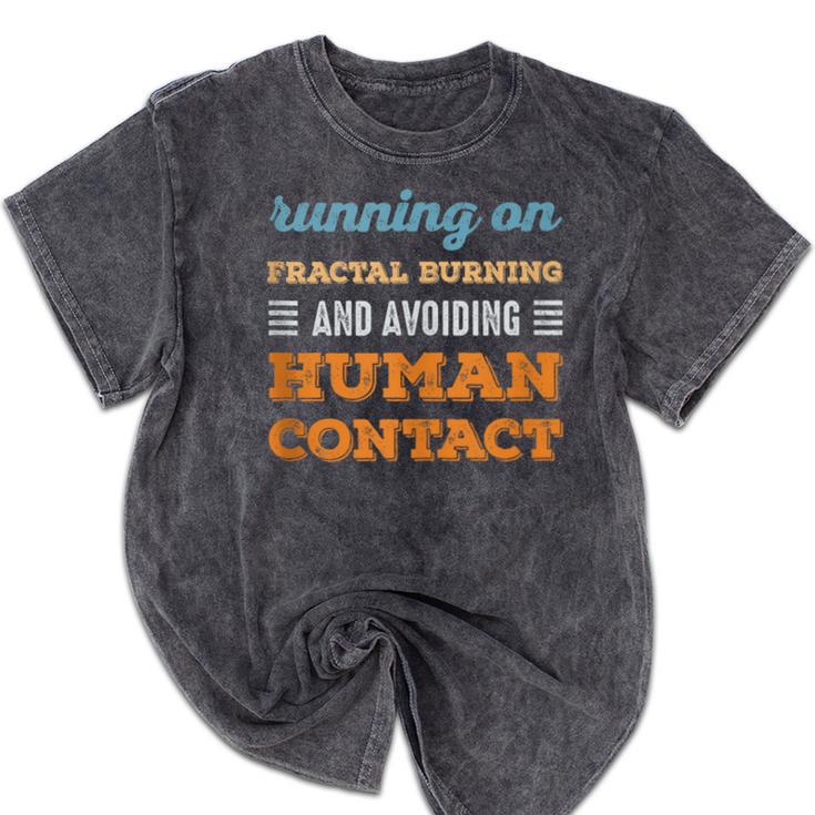Running On Fractal Burning Social Introvert Humor Vintage Mineral Wash Tshirts