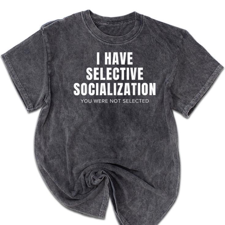 Selective Socialization For Introverts And Shy People Mineral Wash Tshirts