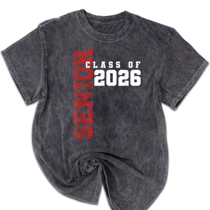 Senior Class Of 2026 Graduation Grad 26 Mineral Wash Tshirts