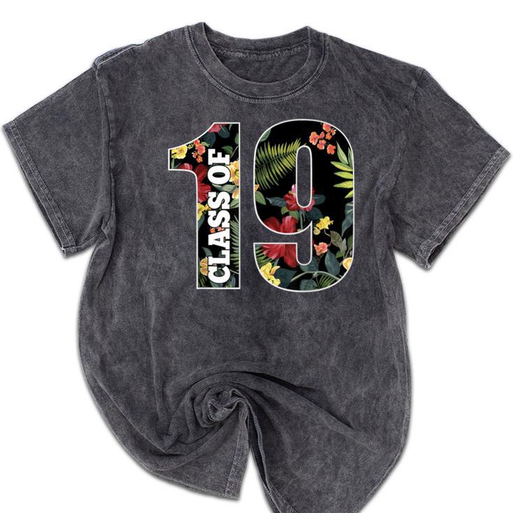 Senior Floral Class Of 2019 Shirt Graduation Idea Mineral Wash Tshirts