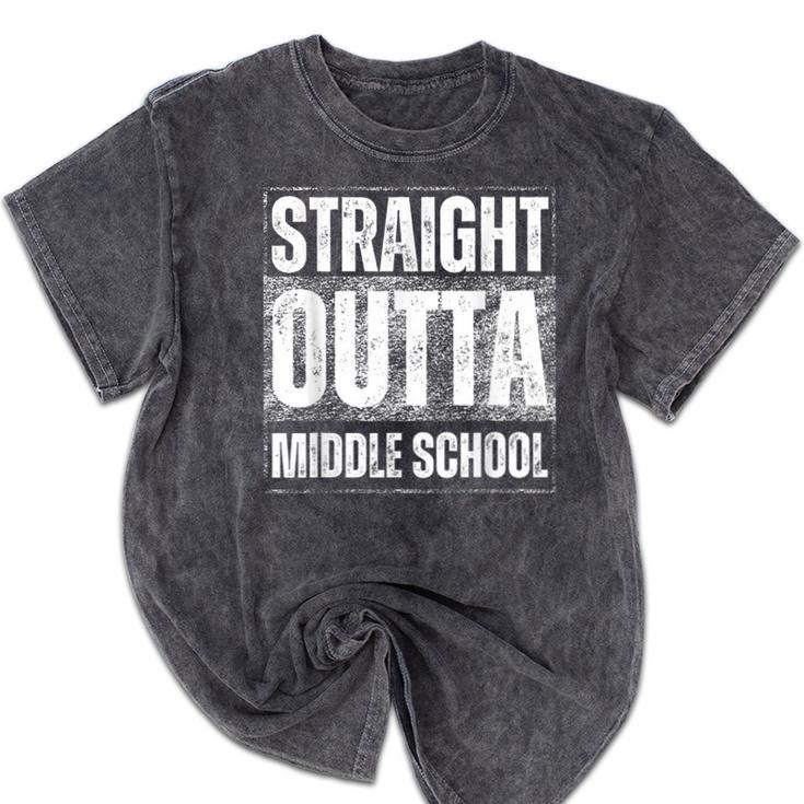Straight Outta Middle School Class Of 2024 Graduation Mineral Wash Tshirts