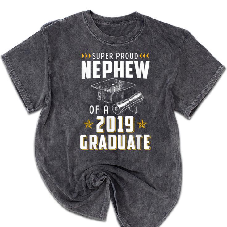 Super Proud Nephew Of A 2019 Graduate Shirt Graduation Mineral Wash Tshirts