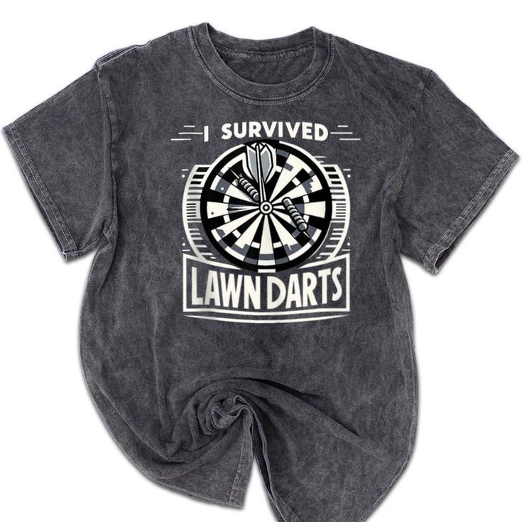 I Survived Lawn Darts Classic Yard Nostalgia Game Fun Mineral Wash Tshirts I Survived Lawn Darts Classic Yard Nostalgia Game Fun Mineral Wash Tshirts