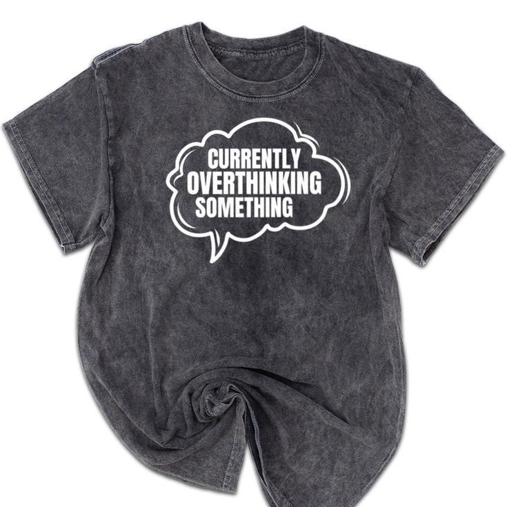Thinker Introvert Anti Social Overthinker Mineral Wash Tshirts Thinker Introvert Anti Social Overthinker Mineral Wash Tshirts