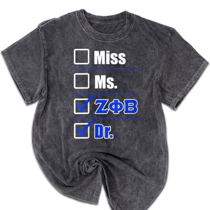 Zeta Phi Beta Doctor Graduation Zeta Phi Beta HBCU Doctor Mineral Wash Tshirts