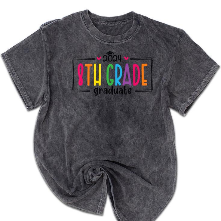 8th Eighth Grade Graduation 2025 Graduate Last Day Of School Mineral Wash Tshirts
