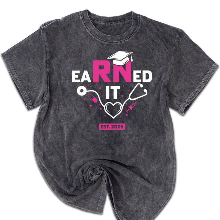 Earned It RN 2025 Nurse Graduation Nursing School Graduate Premium Tri-Blend Mineral Wash Tshirts