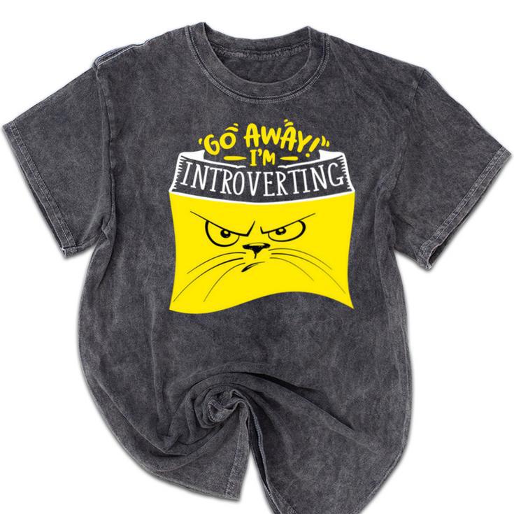 Go Away I'm Introverting Antisocial Shy Introvert Mineral Wash Tshirts