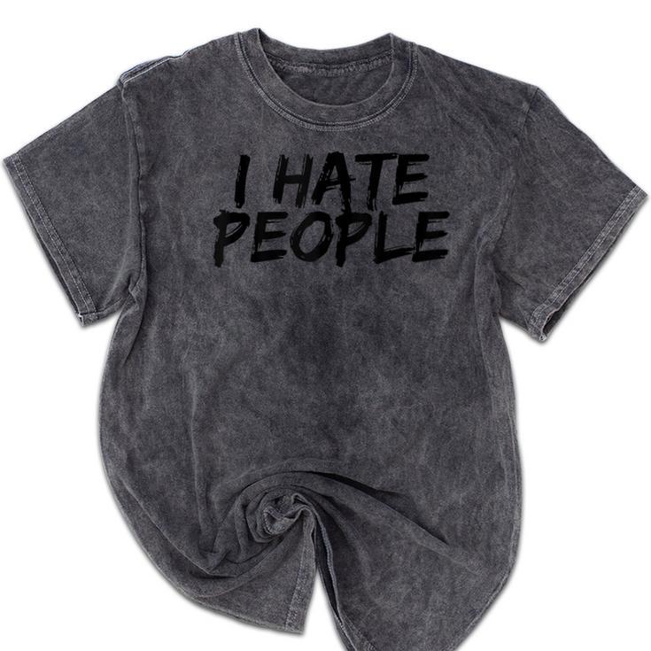 I Hate People Graffiti Introverts Meme Loner Mineral Wash Tshirts