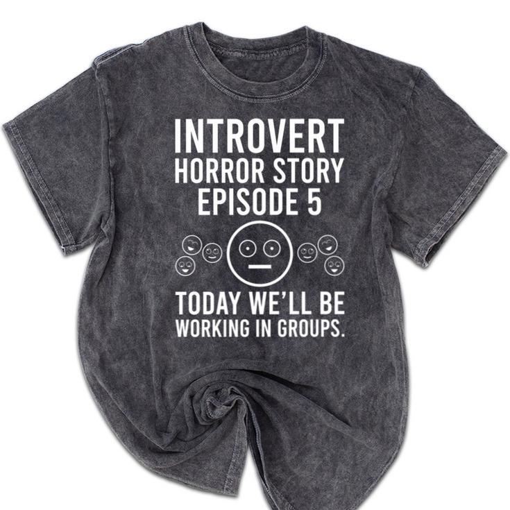 Introvert Student Classroom School Humor Mineral Wash Tshirts