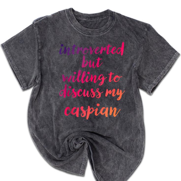Introverted Willing To Discuss Caspian Introvert Mineral Wash Tshirts