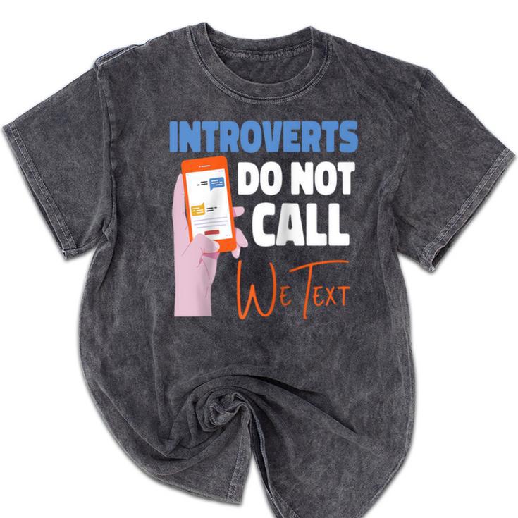 We Just Text Introvert For Quiet People Raglan Baseball Tee Mineral Wash Tshirts