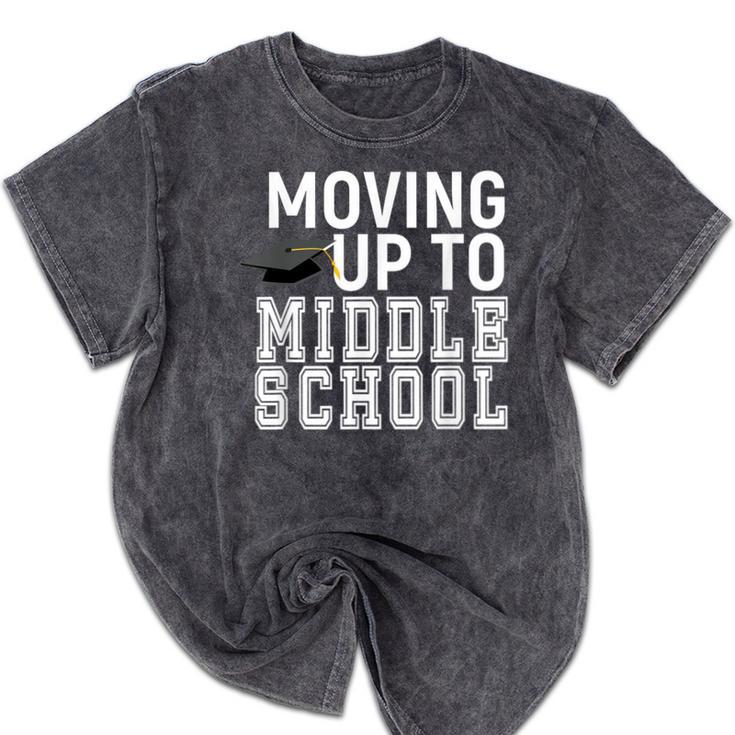 Moving Up To Middle School Elementary School Graduation Mineral Wash Tshirts