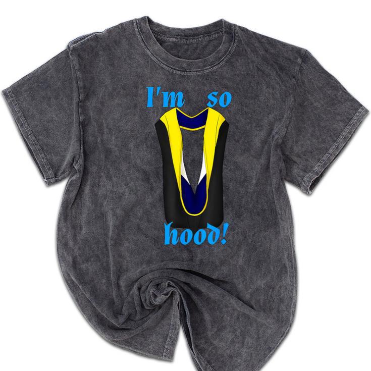 PhD Hood Graduation Shirt Doctorate Degree Doctoral Mineral Wash Tshirts