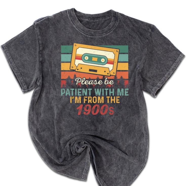 Please Be Patient-With Me I'm From The 1900s Retro Music Premium Mineral Wash Tshirts