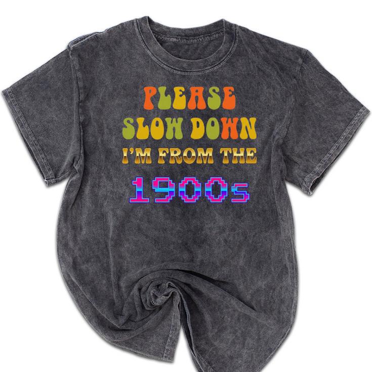 Please Slow Down I'm From The 1900s Retro Vintage 70 Premium Tri-Blend Mineral Wash Tshirts