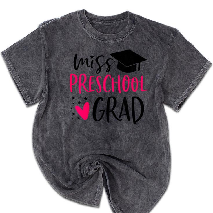 Preschool Graduation Shirt For Girl 2019 Miss Preschool Grad Mineral Wash Tshirts