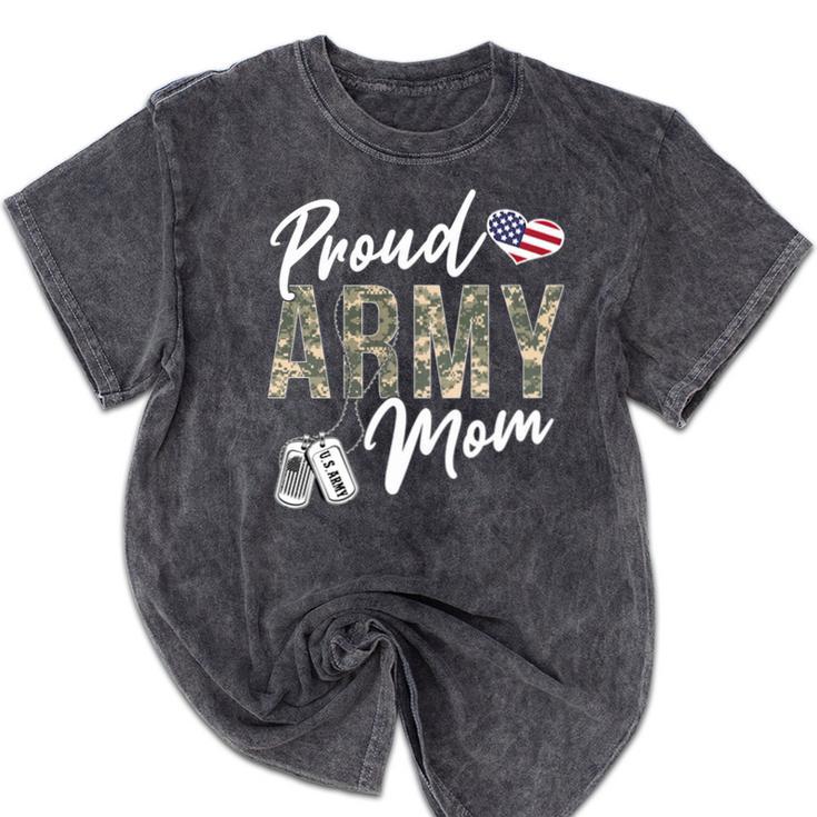 Proud Army Mom Army Graduation Mom US Army Mom Mineral Wash Tshirts