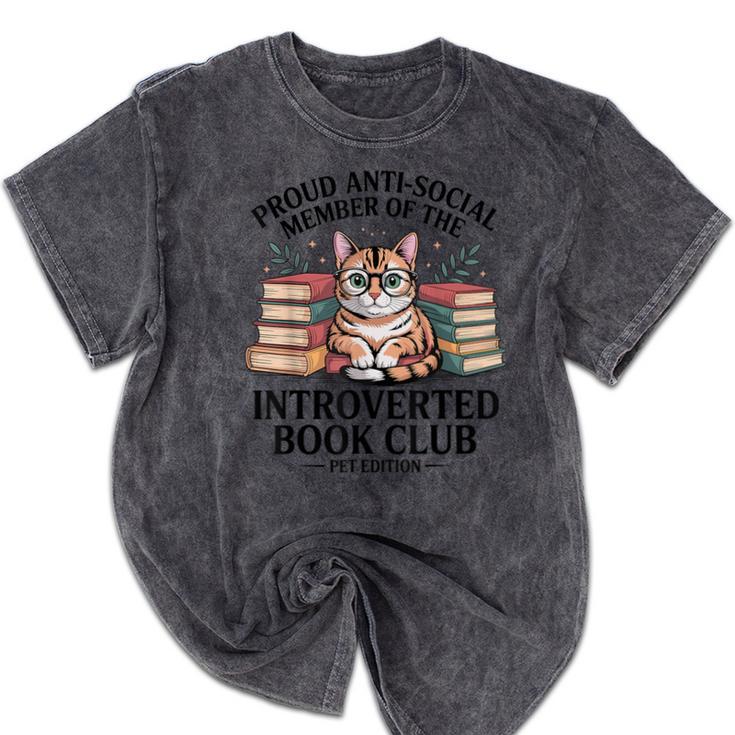 Proud Introverted Book Club Anti Social Reader Pet Cat Mineral Wash Tshirts