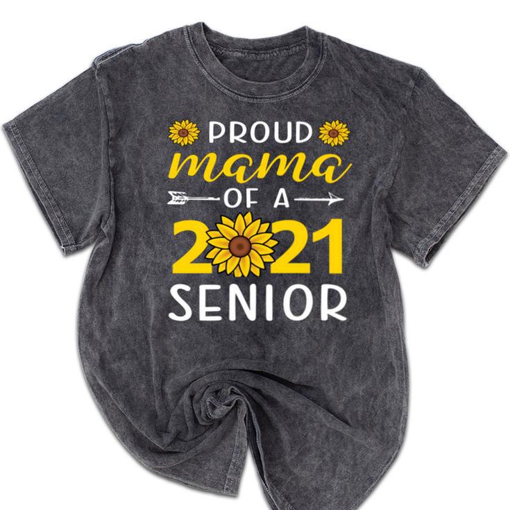 Proud Mama Of a 2021 Graduate Senior Mom 2021 Graduation Mineral Wash Tshirts