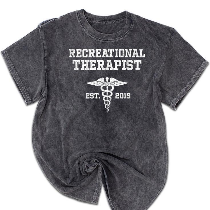 Recreational Therapy Recreational Therapist Graduation Mineral Wash Tshirts