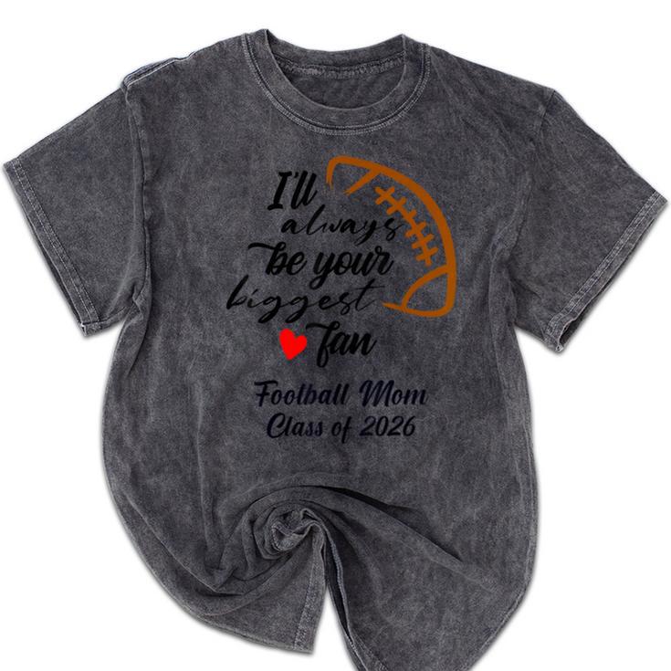 Senior Football Mom Class Of 2026 Graduation Graduate Mineral Wash Tshirts