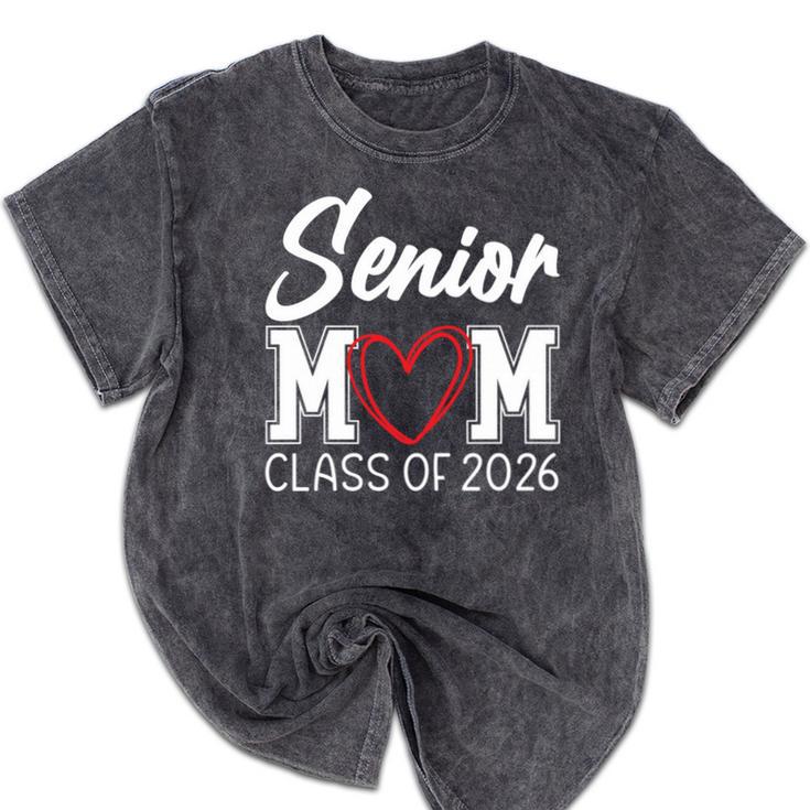 Senior Mom Class Of 2026 Graduation Mineral Wash Tshirts