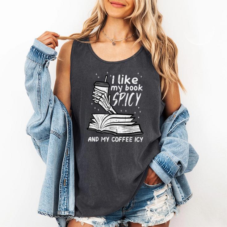 I Like My Book Spicy Read Reading Librarian Men Women Kids Comfort Colors Tank Top