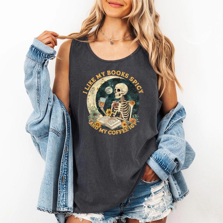I Like My Books Spicy & My Coffee Icy Skeleton Read Book Comfort Colors Tank Top