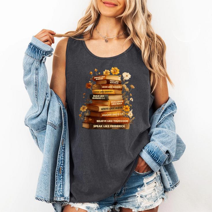 Dream Like Martin Floral Book History Month Women Men Comfort Colors Tank Top