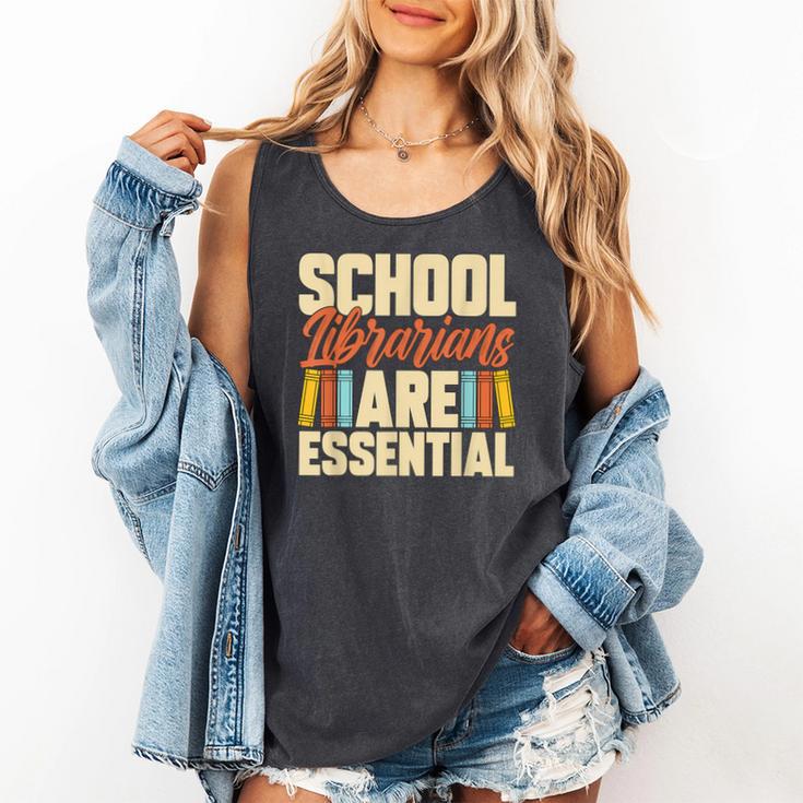 School Librarians Are Essential Library Book Lover Librarian Comfort Colors Tank Top