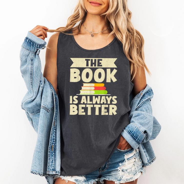 The Book Is Always Better Thriller Comfort Colors Tank Top The Book Is Always Better Thriller Comfort Colors Tank Top