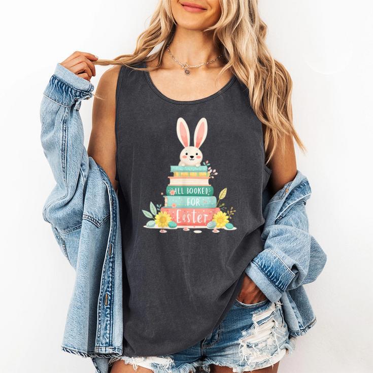 All Booked For Easter Shirt Bookworm Reading Book Reader Comfort Colors Tank Top All Booked For Easter Shirt Bookworm Reading Book Reader Comfort Colors Tank Top