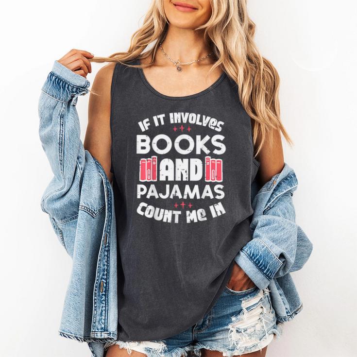Books Pajamas Read Reading Book Librarian Women Girls Comfort Colors Tank Top