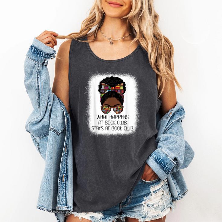What Happens At Book Club Stays At Book Club Black Women Comfort Colors Tank Top