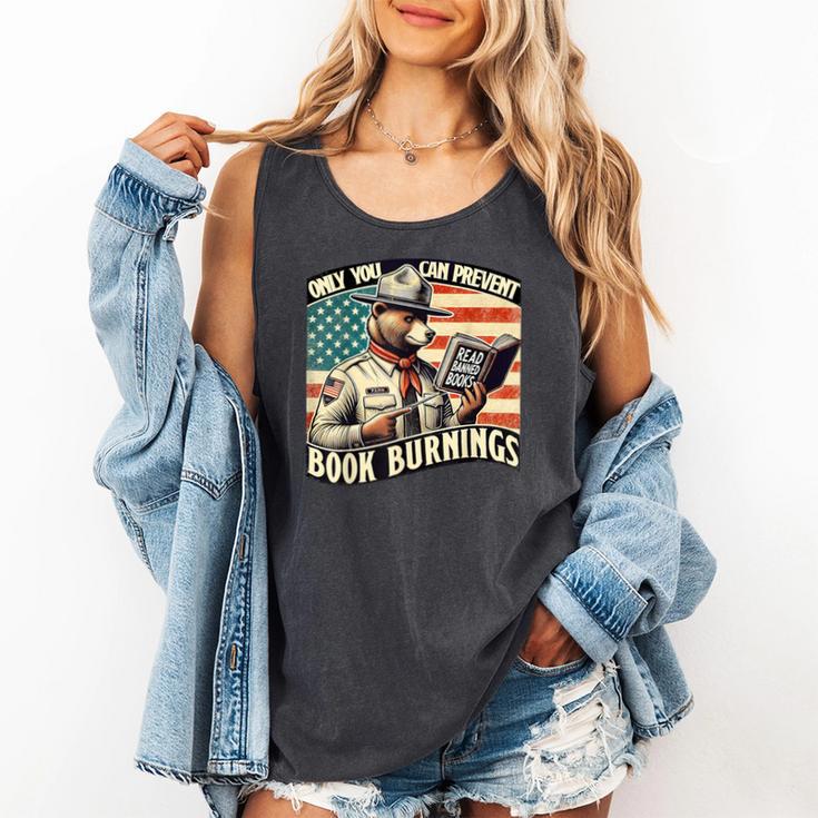 Only You Can Prevent Book Burnings Books Comfort Colors Tank Top