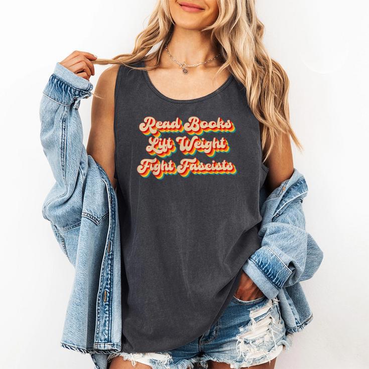 Read Books Lift Weights Fight Fascists Retro Reading Comfort Colors Tank Top Read Books Lift Weights Fight Fascists Retro Reading Comfort Colors Tank Top