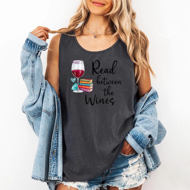 Read Between The Wines Im Just a Girl Who Loves Books & Wine Comfort Colors Tank Top