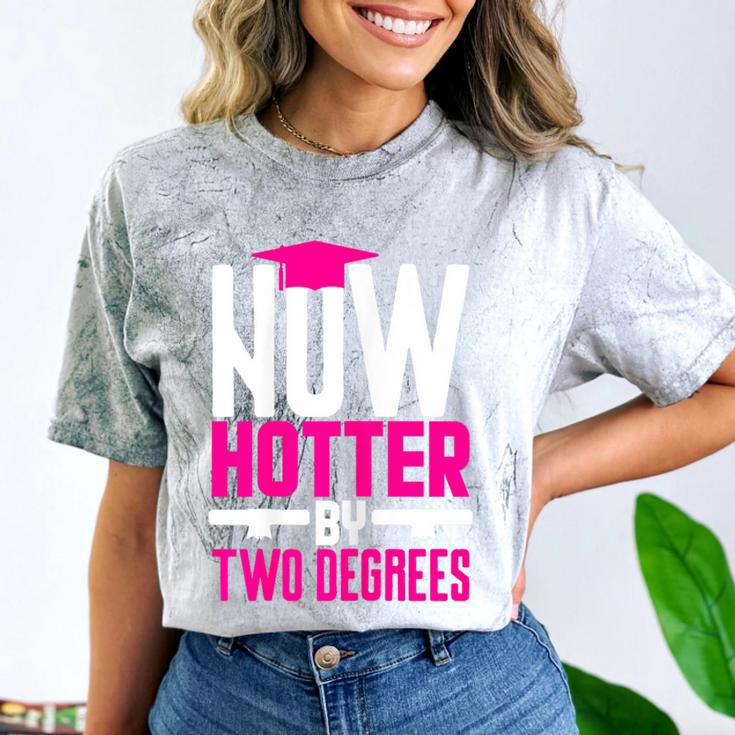 Now Hotter Two Degree Graduation Her Friends Cute 2020 Comfort Color Blast T-Shirt